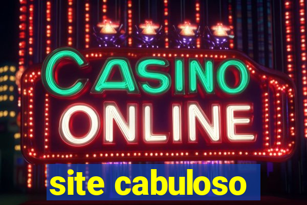 site cabuloso